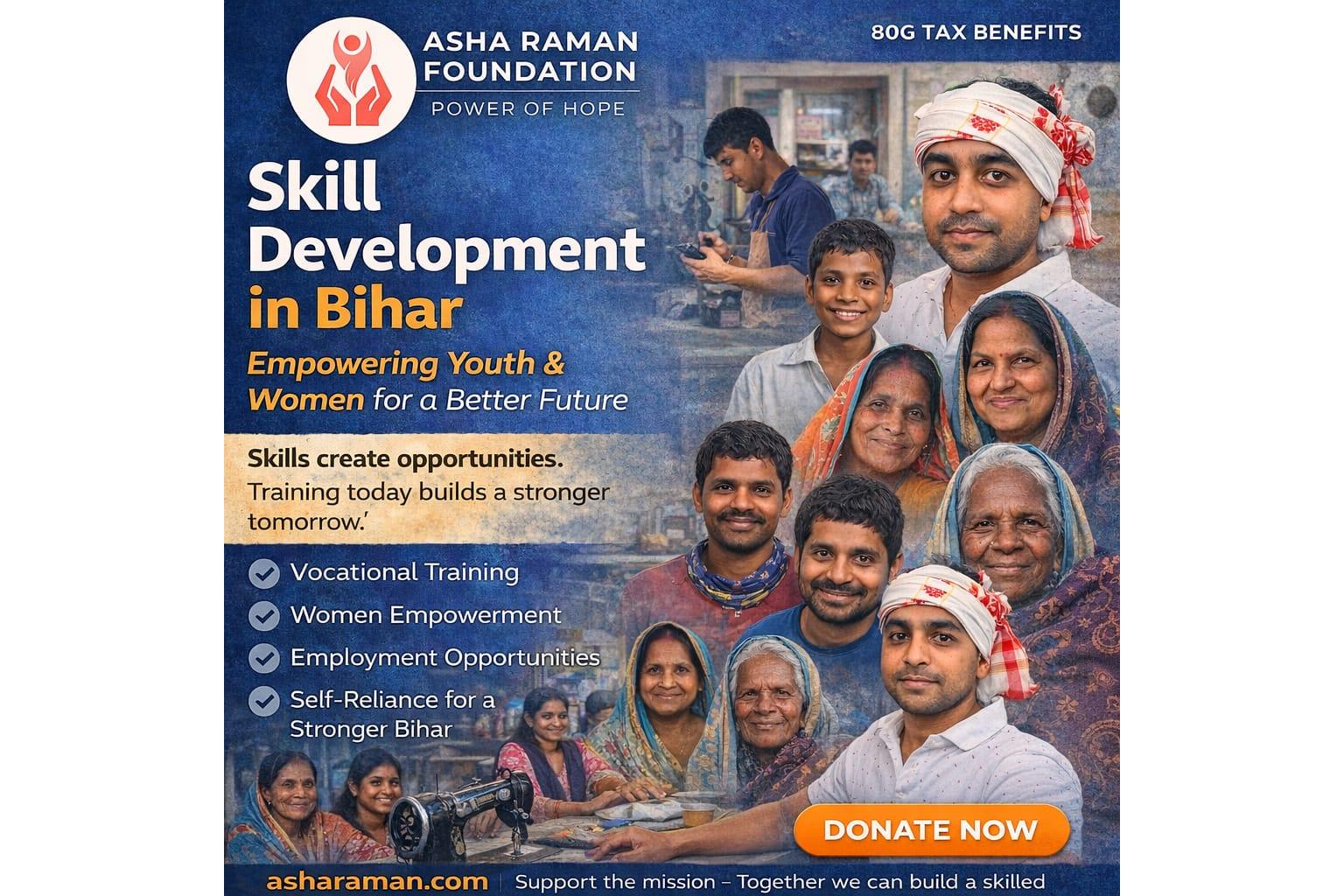 Empowering Rural Futures: How Asha Raman Foundation Is Transforming Youth and Women Through Skill Development in Samastipur (Bihar India)
